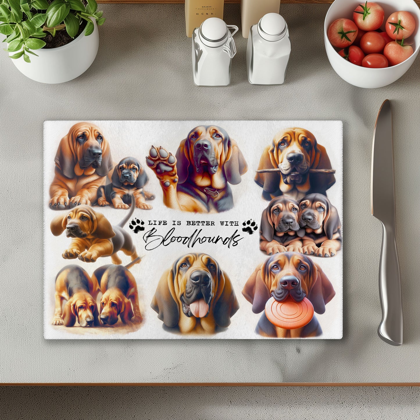 Bloodhound Dog Life is Better with Chopping Cutting Board or Coaster