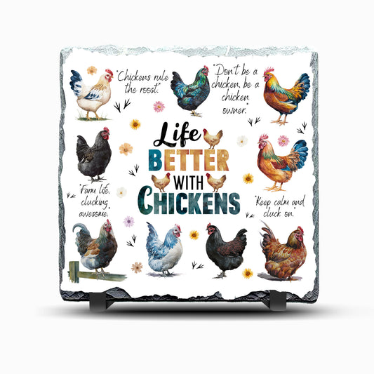 Chicken Life is Better with Design Printed Rock Slate