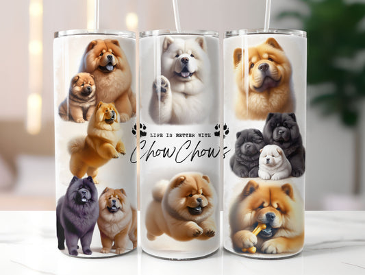 Chow Chow Dog Life is Better with 20oz Tumbler
