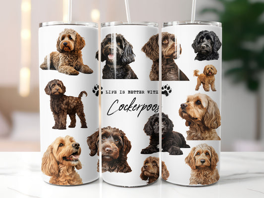 Cockerpoo Dog Life is Better with 20oz Tumbler