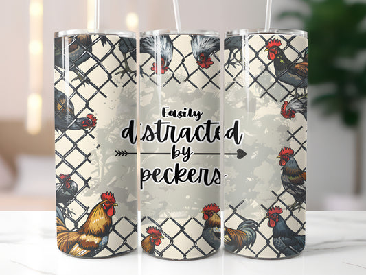 Chicken Distracted by Peckers 2 20oz Tumbler
