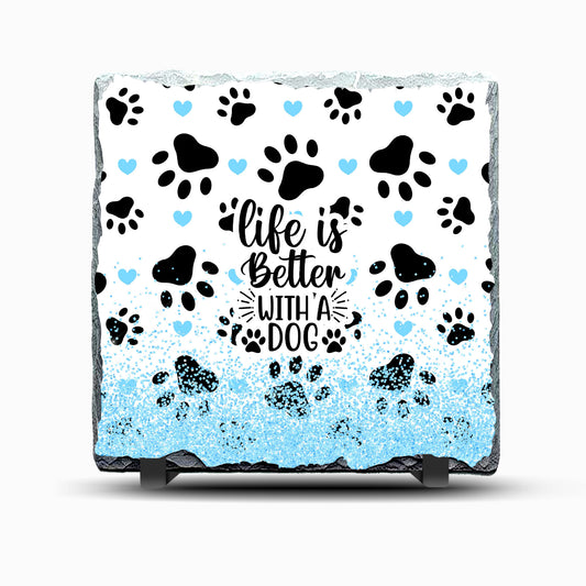 Life is Better with a Dog Blue Design Printed Rock Slate