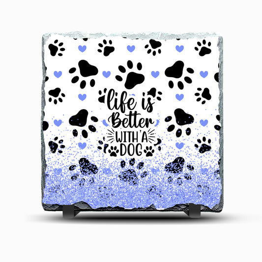 Life is Better with a Dog Lilac Design Printed Rock Slate