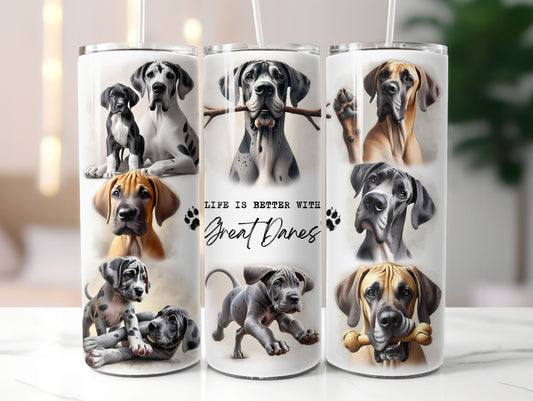 Great Dane Dog Life is Better with 20oz Tumbler