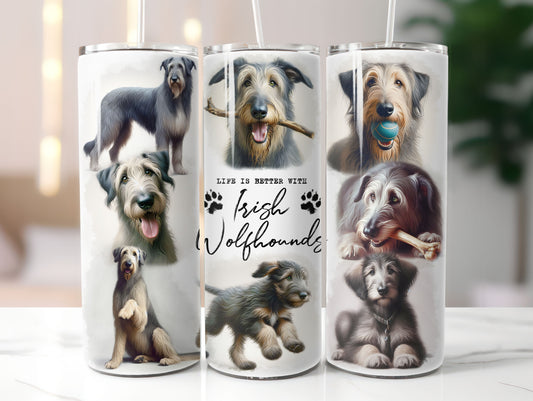 Irish Wolfhound Dog Life is Better with 20oz Tumbler