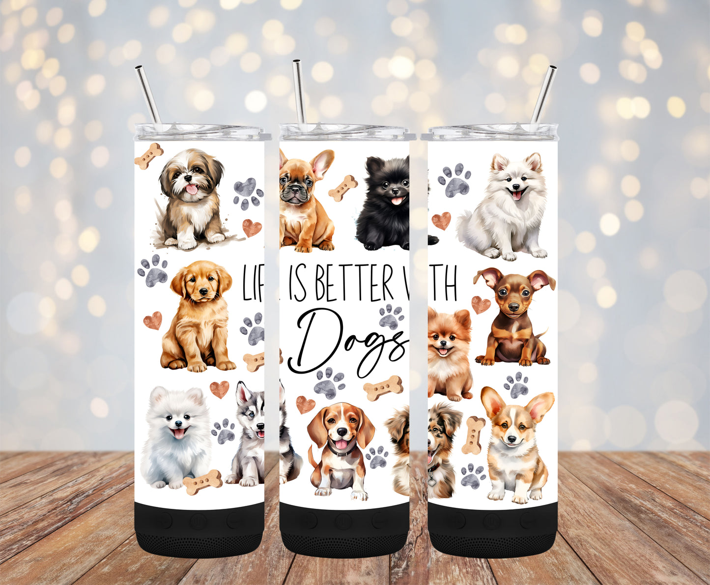 Life is Better with Dogs 20oz Bluetooth Speaker Tumbler
