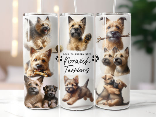 Norwich Terrier Dog Life is Better with 20oz Tumbler