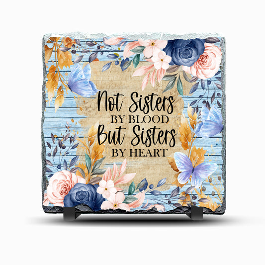 Not Sisters Friends Design Printed Rock Slate