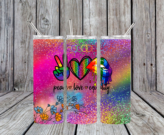 Peace Love Equality Pride Design 20oz Tumbler