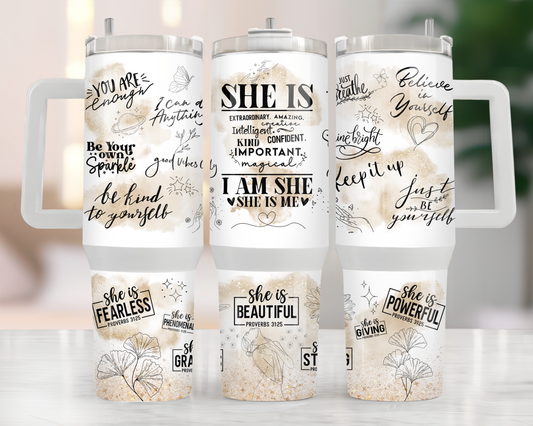 She Is 40oz Tumbler
