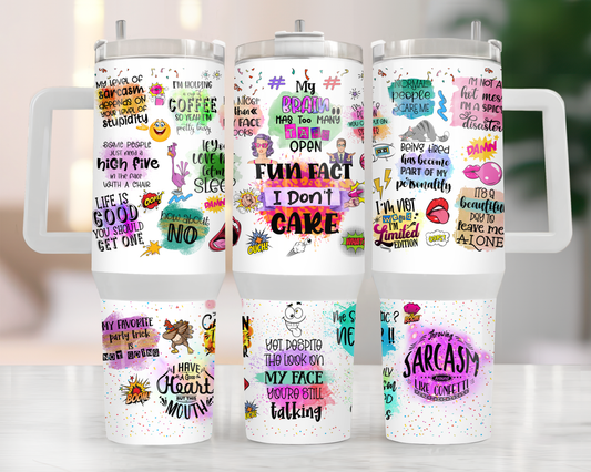 Sarcasm 40oz Tumbler