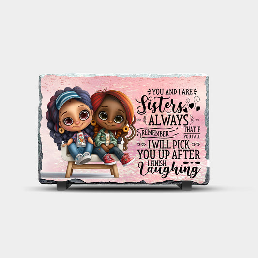 Sisters Design 2 Printed Rock Slate