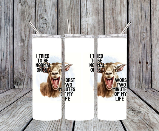 Tried to be Normal 20oz Tumbler