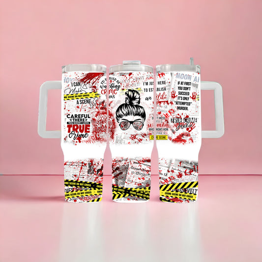 True Crime 40oz Tumbler