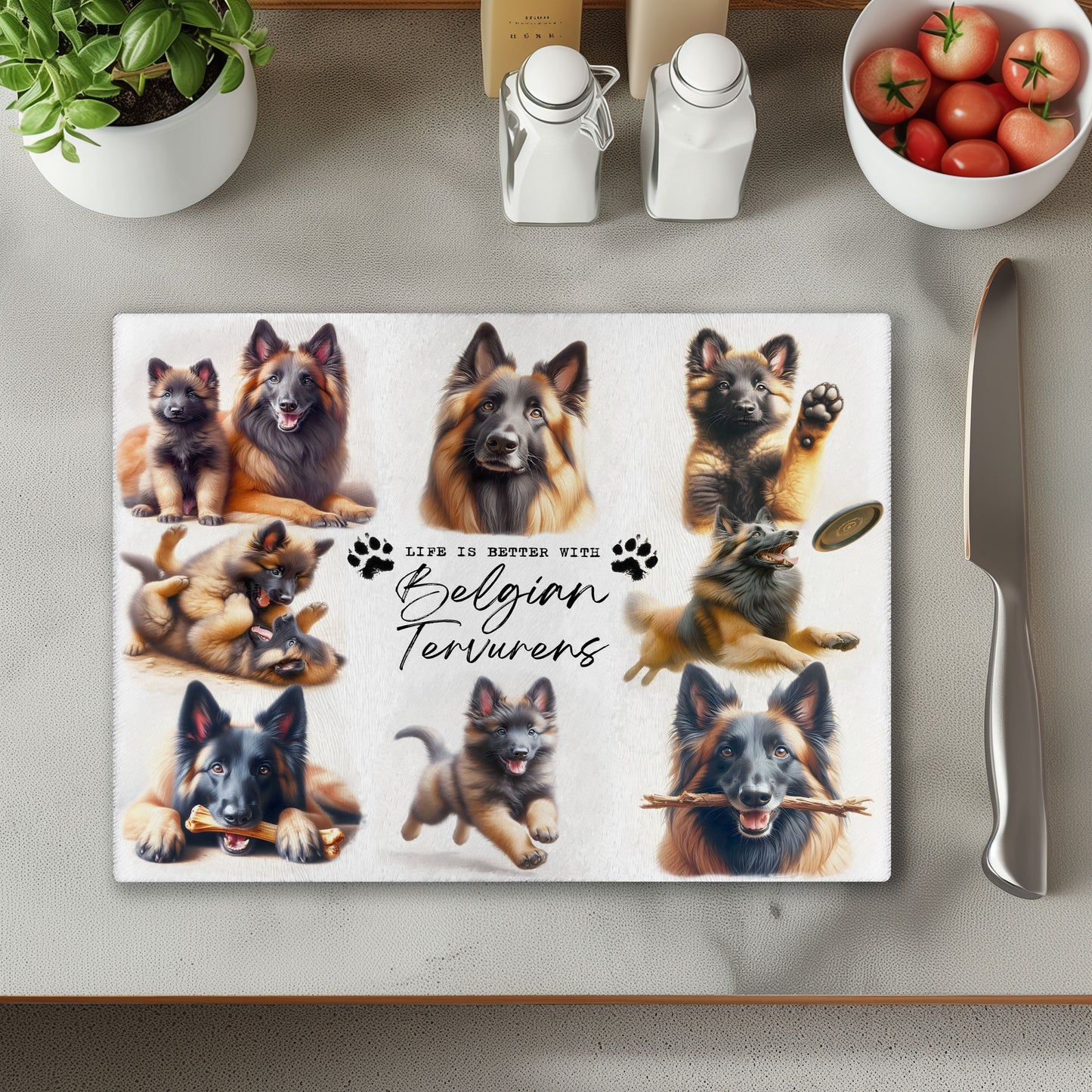 Belgian Tervuren Dog Life is Better with Chopping Cutting Board or Coaster