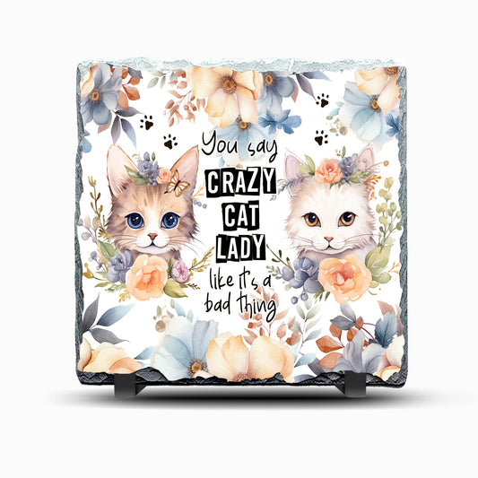 Crazy Cat Lady 2 Design Printed Rock Slate
