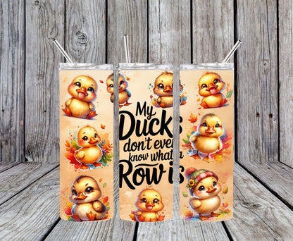Ducks in a Row 20oz Tumbler