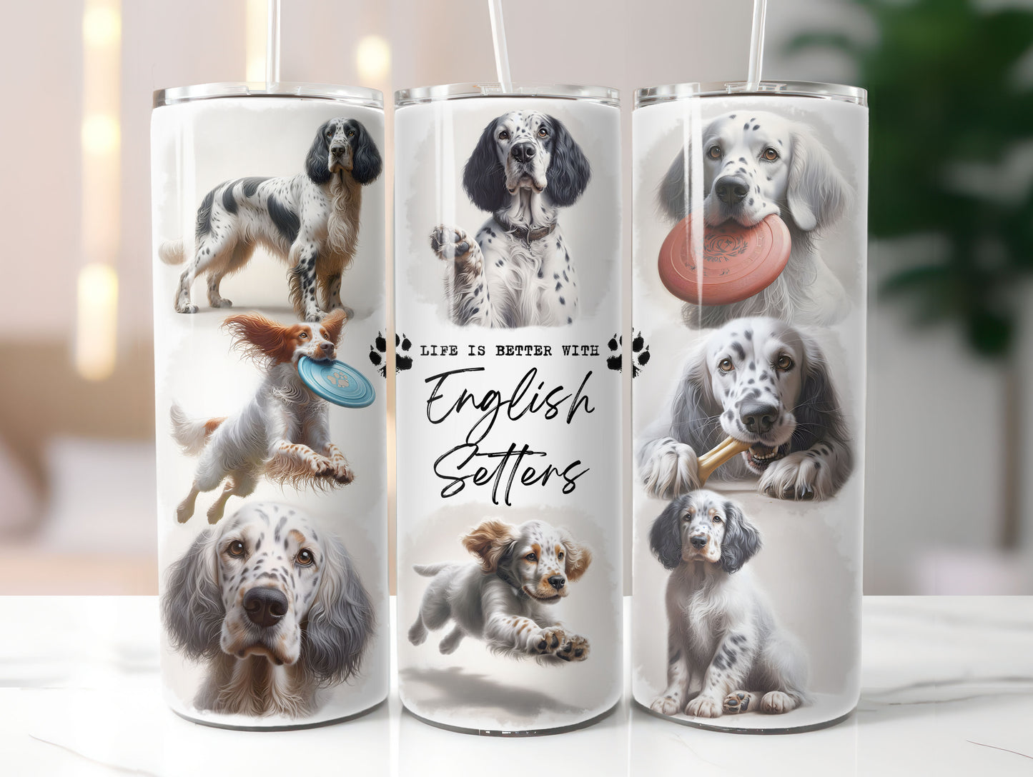 English Setter Dog Life is Better with 20oz Tumbler