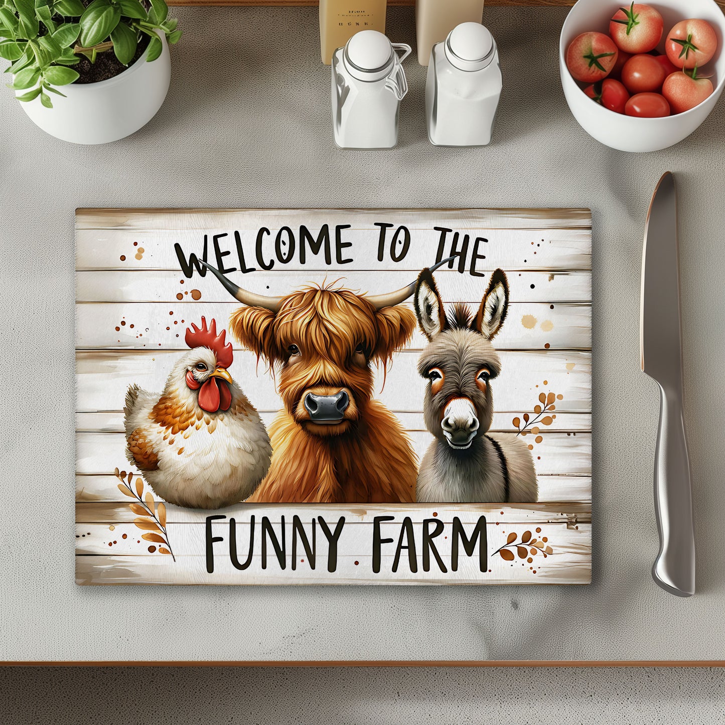 Welcome to the Funny Farm Chopping Cutting Board or Coaster