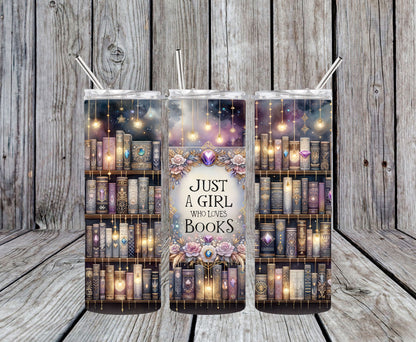 Just a Girl Who Loves Books 20oz Tumbler