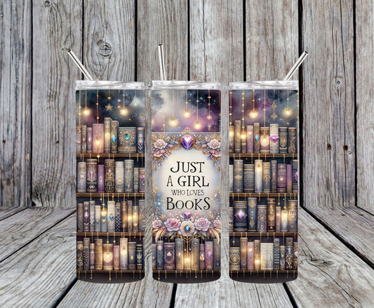Just a Girl Who Loves Books 20oz Tumbler