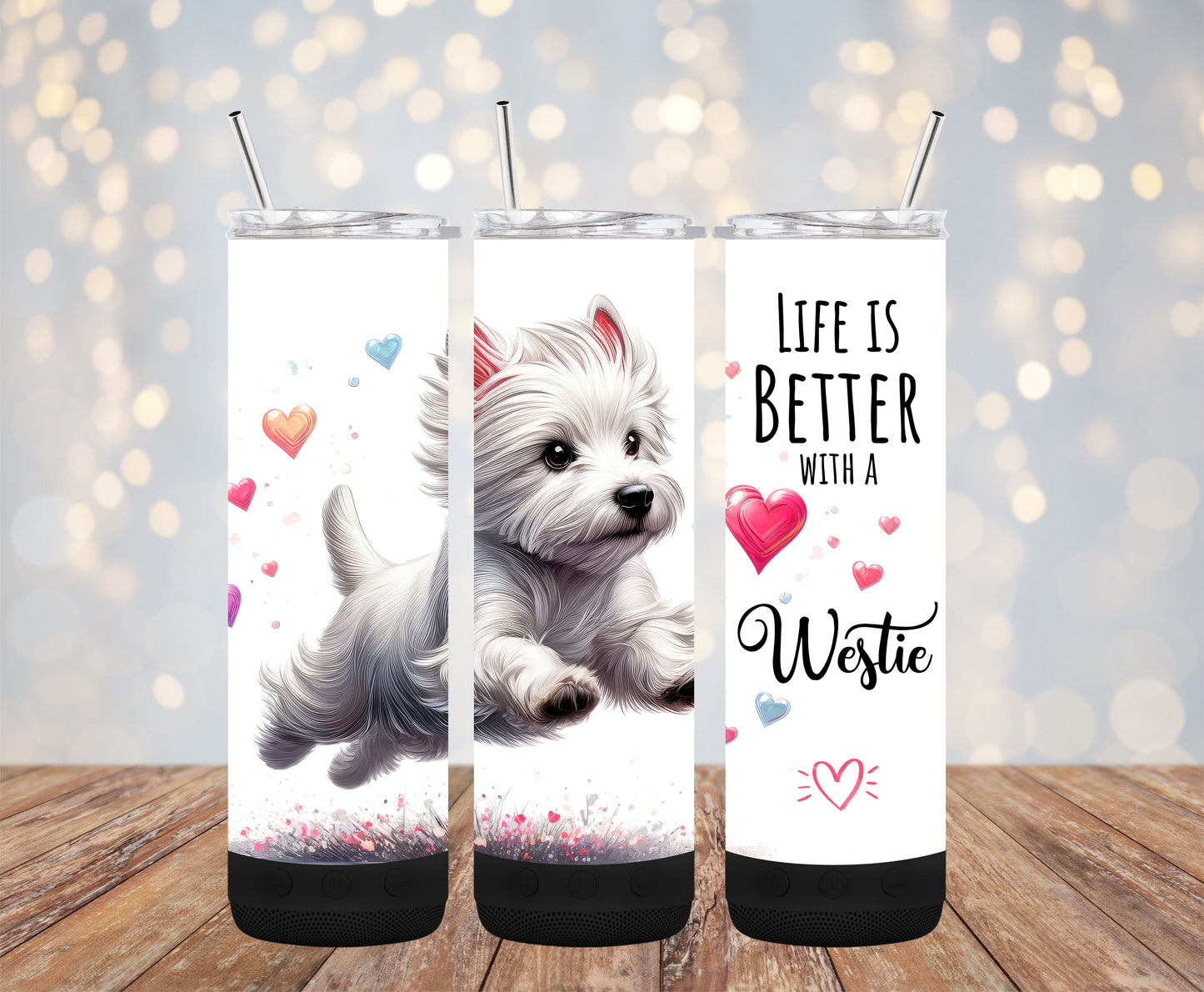 Life Is Better with a Westie 20oz Bluetooth Speaker Tumbler