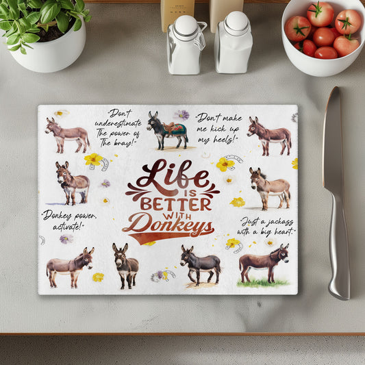 Life Is Better With Donkies Donkey Chopping Cutting Board or Coaster