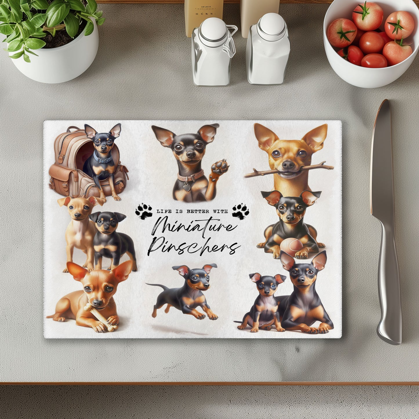 Miniature Pinscher Dog Life is Better with Chopping Cutting Board or Coaster