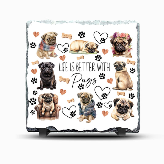 Pug Dog Life is Better with Design Printed Rock Slate