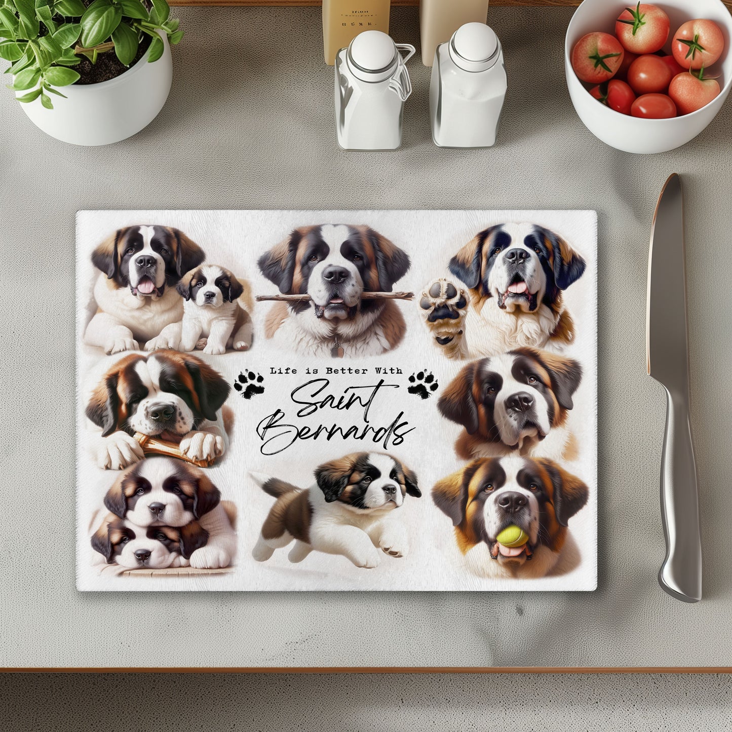 Saint Bernard Dog Life is Better with Chopping Cutting Board or Coaster