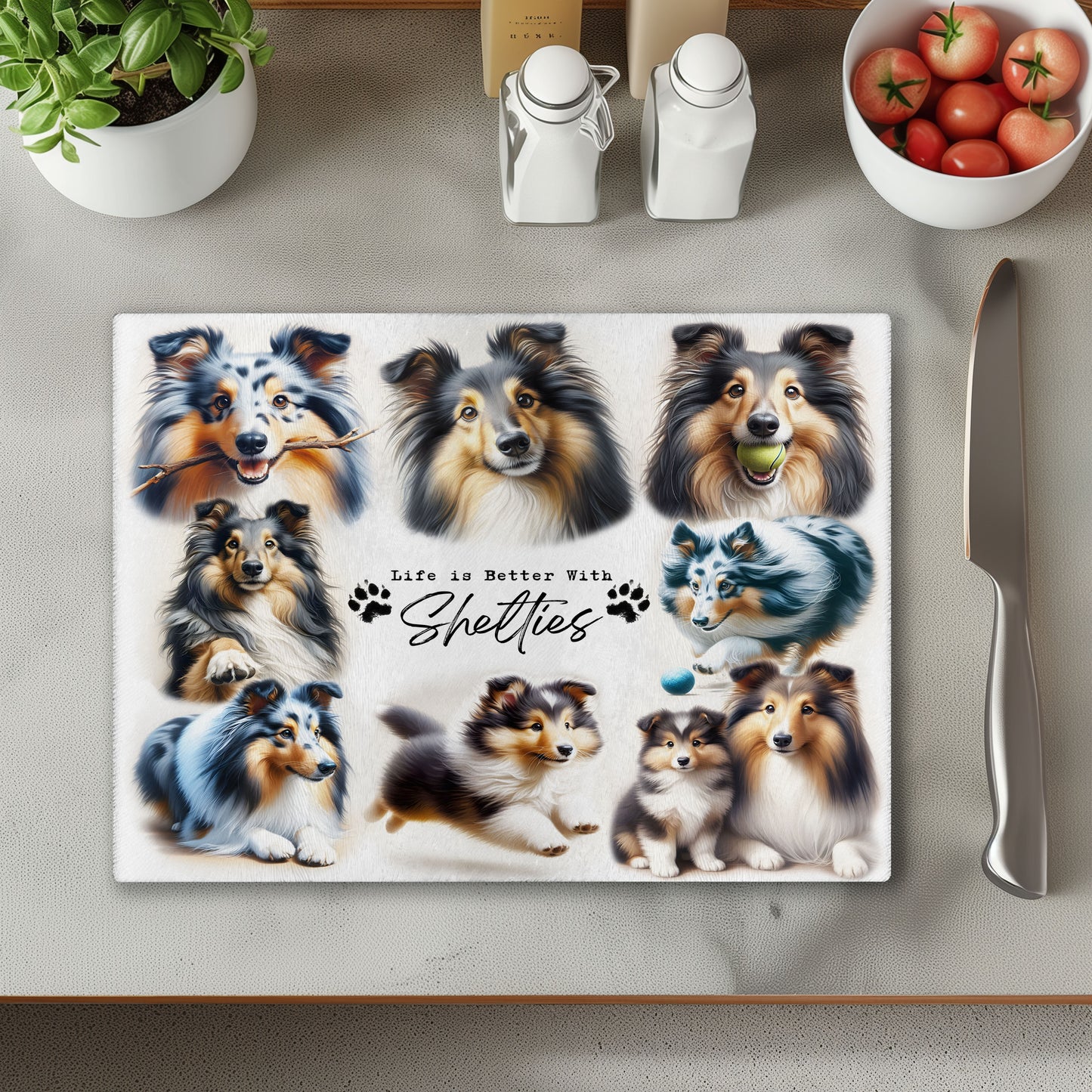 Sheltie Shetland Sheepdog Dog Life is Better with Chopping Cutting Board or Coaster