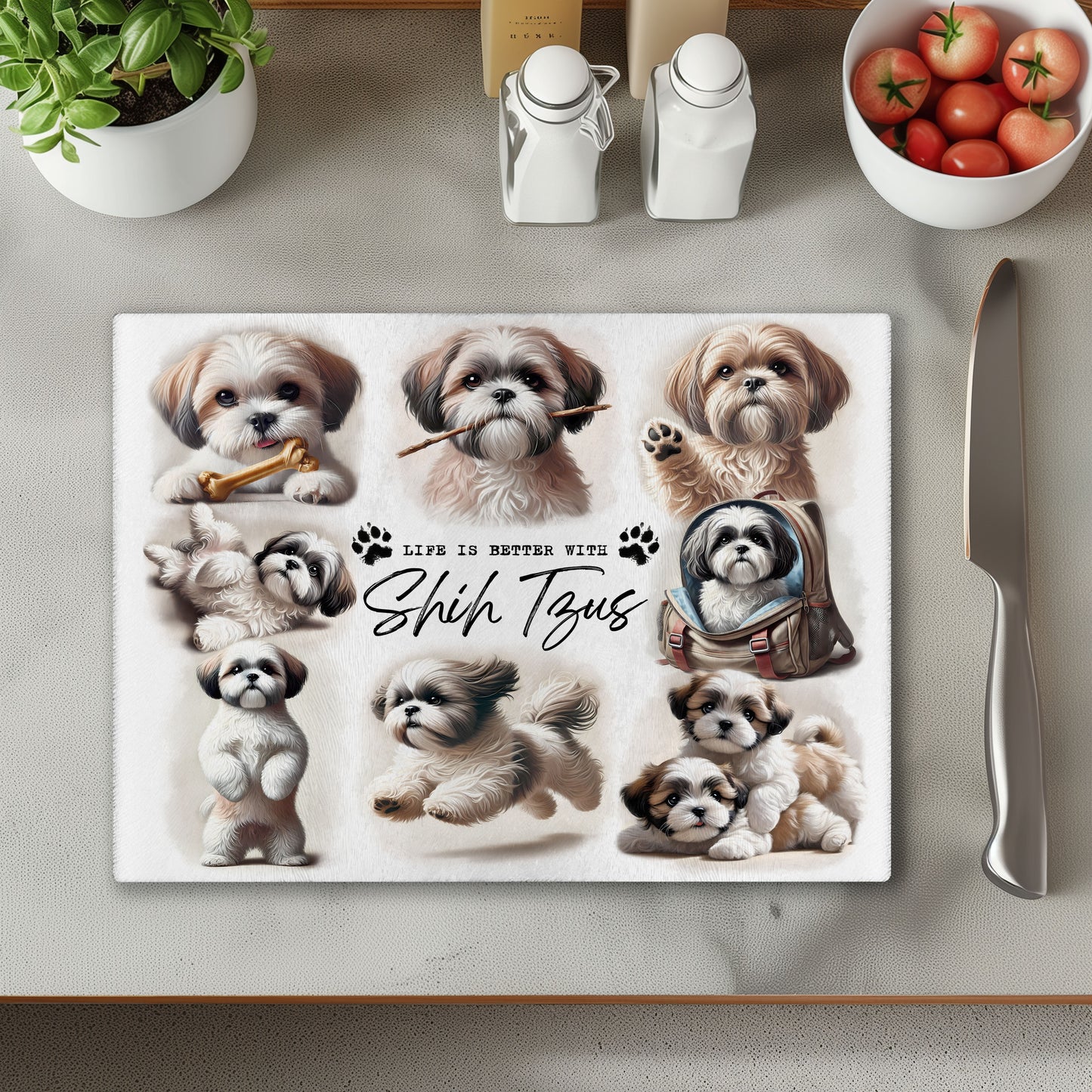 Shih Tzu Dog Life is Better with Chopping Cutting Board or Coaster