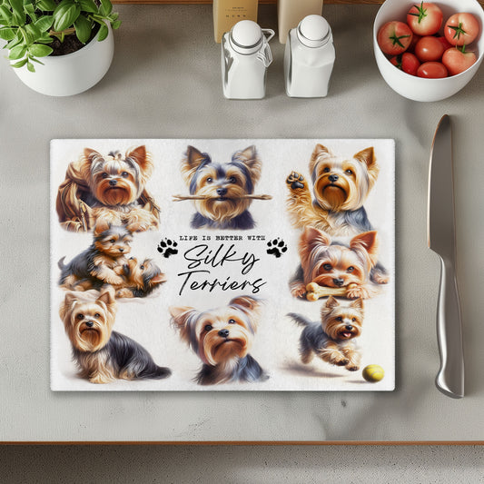Silky Terrier Dog Life is Better with Chopping Cutting Board or Coaster