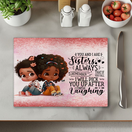 Sisters Pink 5 Chopping Cutting Board or Coaster