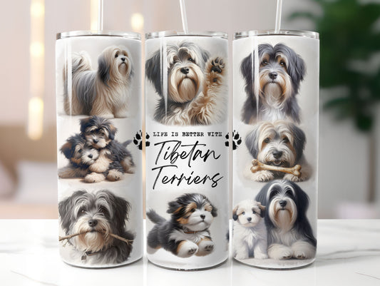 Tibetan Terrier Dog Life is Better with 20oz Tumbler