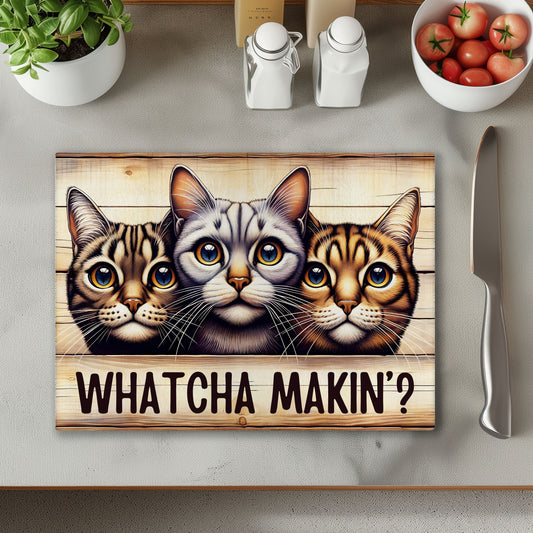 Cat Watcha Makin Chopping Cutting Board or Coaster