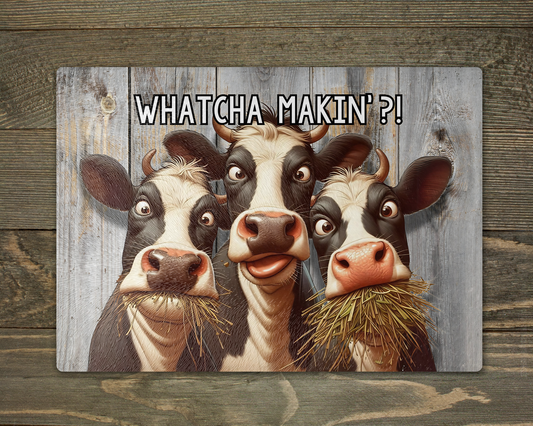 Cows Watcha Making Chopping Cutting Board