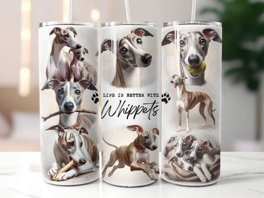 Whippet Dog Life is Better with 20oz Tumbler